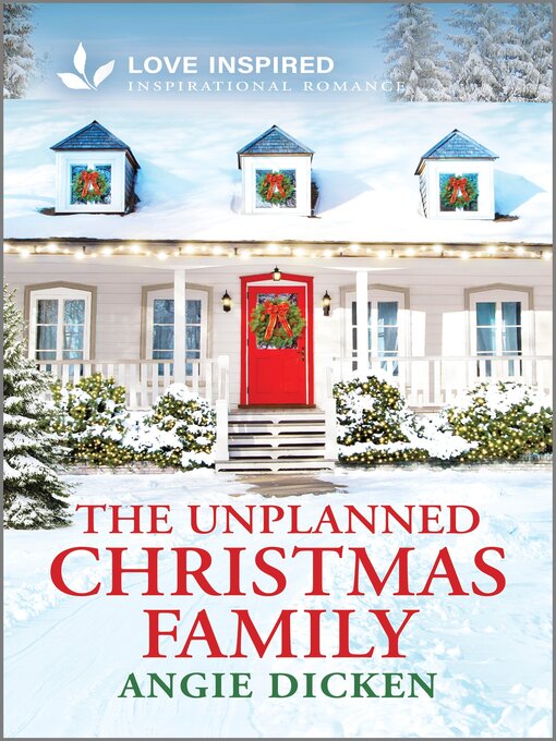 Title details for The Unplanned Christmas Family by Angie Dicken - Available